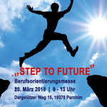 Eldetalschule auf Berufsorientierungsmesse „STEP TO FUTURE“ in Dargelütz Aktuelles